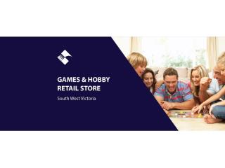 GAMES & HOBBY RETAIL STORE (SOUTH WEST VICTORIA) BFB0111