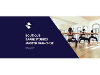 MASTER FRANCHISE - BOUTIQUE BARRE STUDIOS (SINGAPORE) BFB2918