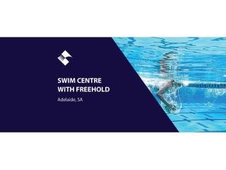 SWIM CENTRE WITH FREEHOLD (ADELAIDE, SOUTH AUSTRALIA) BFB3093