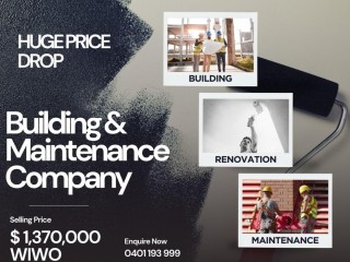 HUGE PRICE DROP! Building & Maintenance Company