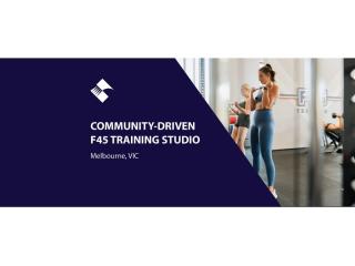 COMMUNITY-DRIVEN F45 TRAINING STUDIO (MELBOURNE) BFB1645