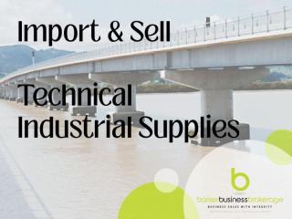 Import & Sell Technical Industrial Supplies