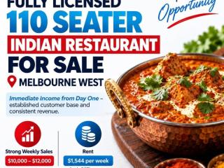 FULLY LICENSED 110 SEATER INDIAN RESTAURANT FOR SALE - MELBOURNE WEST