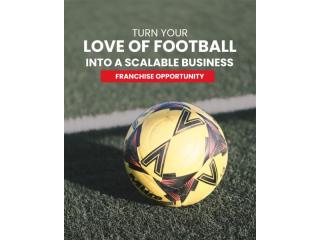 TURN YOUR LOVE OF FOOTBALL INTO A SCALABLE BUSINESS