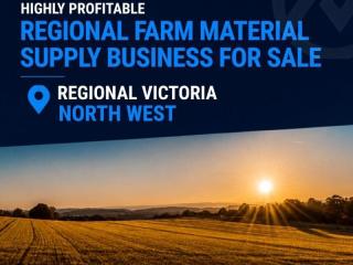 FULLY UNDER MANAGEMENT & HIGHLY PROFITABLE REGIONAL FARM MATERIAL SUPPLY BUSINESS FOR SALE – REGIONAL VICTORIA NORTH WEST