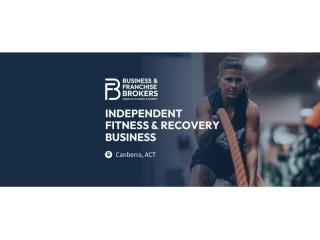 INDEPENDENT FITNESS & RECOVERY BUSINESS FOR SALE (CANBERRA, ACT) BFB4700