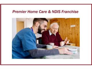 Premier Home Care & NDIS Franchise for Sale