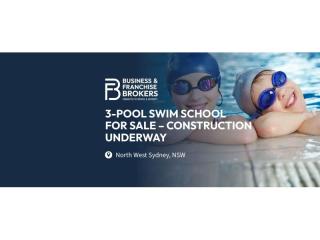 3-POOL SWIM SCHOOL FOR SALE – CONSTRUCTION UNDERWAY (NORTH WEST SYDNEY, NSW) BFB4772