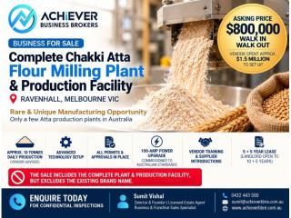 Rare Opportunity – Fully Established Chakki Atta Flour Milling Plant for Sale | Ravenhall, Melbourne