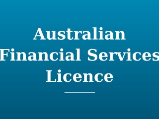 Australian Financial Services Licence (AFSL) for Sale  NSW