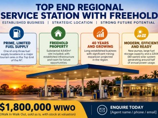 TOP END REGIONAL SERVICE STATION WITH FREEHOLD